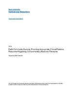 Faith community nursing : providing appropriate clinical/pastoral response regarding complementary medicine therapies